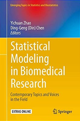 Statistical Modeling In Biomedical Research: Contemporary Topics And Voices In The Field-..