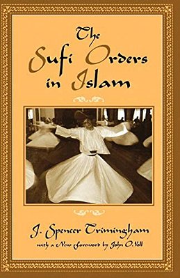 The Sufi Orders In Islam-..
