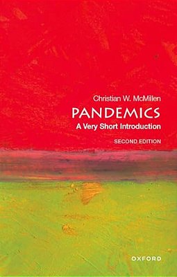 Pandemics: A Very Short Introduction-..