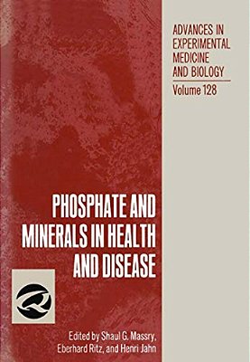 Phosphate And Minerals In Health And Disease-..