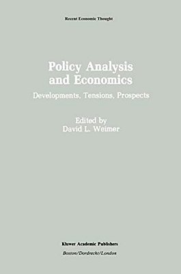 Policy Analysis And Economics: Developments, Tensions, Prospects-..