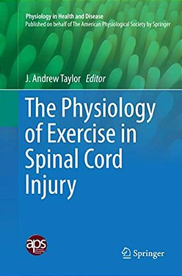 The Physiology Of Exercise In Spinal Cord Injury-..