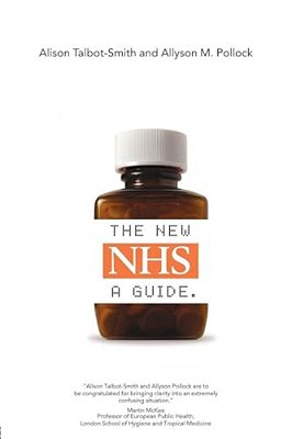 The New Nhs: A Guide-..