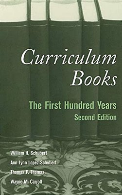 Curriculum Books: The First Hundred Years-..