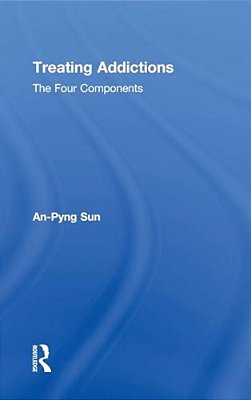 Treating Addictions: The Four Components-..