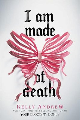 I Am Made Of Death-..
