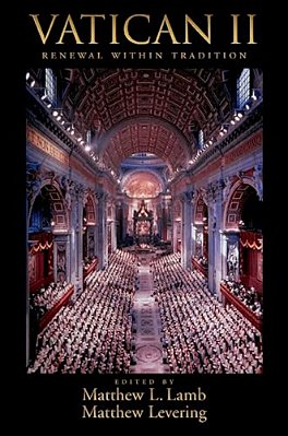 Vatican II: Renewal Within Tradition-..