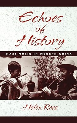 Echoes Of History: Naxi Music In Modern China-..