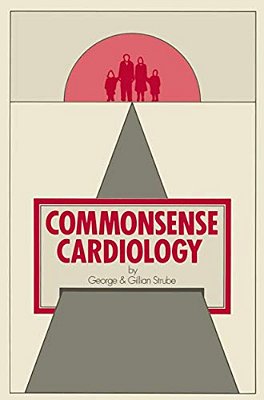 Commonsense Cardiology-..
