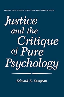 Justice And The Critique Of Pure Psychology-..