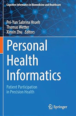Personal Health Informatics: Patient Participation In Precision Health-..