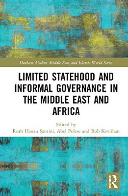 Limited Statehood And Informal Governance In The Middle East And Africa-..