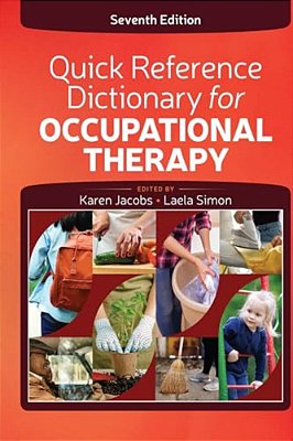Quick Reference Dictionary For Occupational Therapy-..