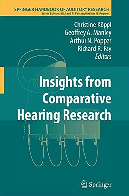 Insights From Comparative Hearing Research-..
