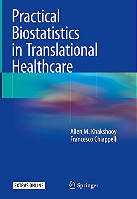 Practical Biostatistics In Translational Healthcare-..