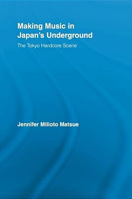 Making Music In Japan's Underground: The Tokyo Hardcore Scene-..