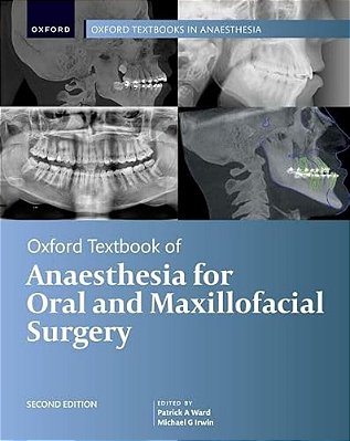Oxford Textbook Of Anaesthesia For Oral And Maxillofacial Surgery-..