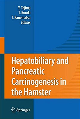 Hepatobiliary And Pancreatic Carcinogenesis In The Hamster-..