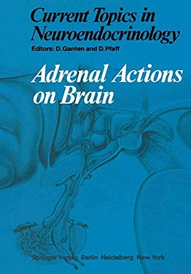 Adrenal Actions On Brain-..