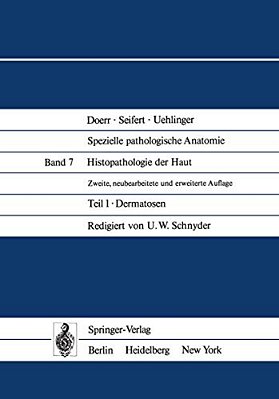 Histopathologie Der Haut: Teil 1 Dermatosen-..