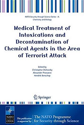 Medical Treatment Of Intoxications And Decontamination Of Chemical Agents In The Area Of Terrorist Attack-..