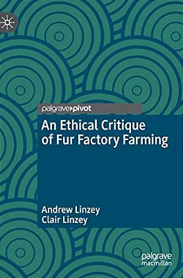 An Ethical Critique Of Fur Factory Farming-..