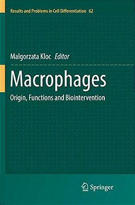 Macrophages: Origin, Functions And Biointervention-..