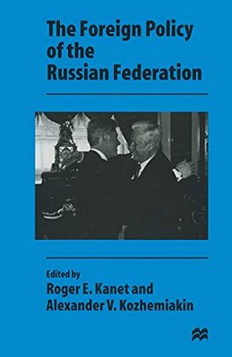 The Foreign Policy Of The Russian Federation-..