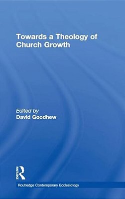 Towards A Theology Of Church Growth-..