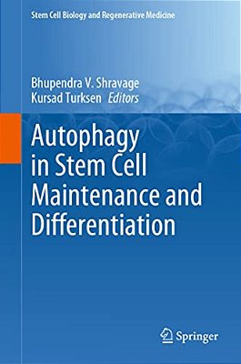 Autophagy In Stem Cell Maintenance And Differentiation-..