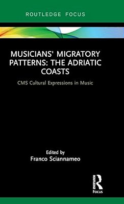 Musicians' Migratory Patterns: The Adriatic Coasts-..
