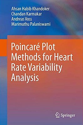 Poincaré Plot Methods For Heart Rate Variability Analysis-..