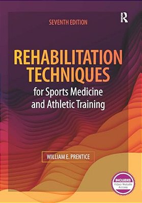 Rehabilitation Techniques For Sports Medicine And Athletic Training-..