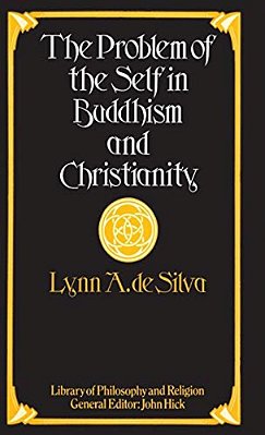 The Problem Of The Self In Buddhism And Christianity-..