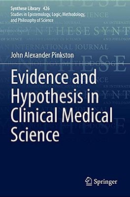 Evidence And Hypothesis In Clinical Medical Science-..