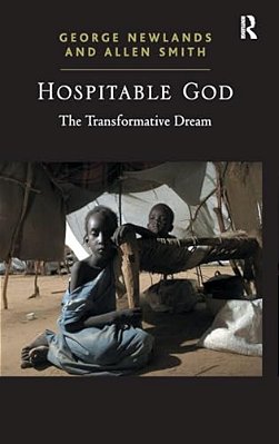 Hospitable God: The Transformative Dream-..