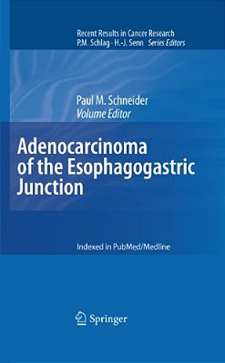 Adenocarcinoma Of The Esophagogastric Junction-..