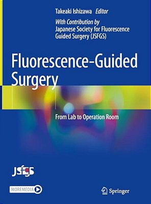 Fluorescence-Guided Surgery: From Lab To Operation Room-..