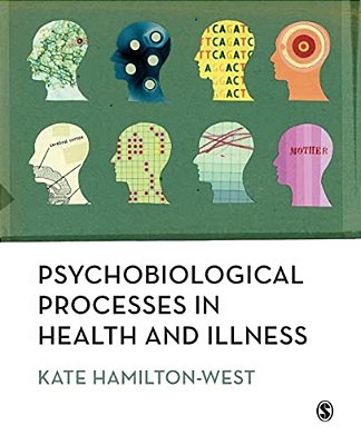 Psychobiological Processes In Health And Illness-..