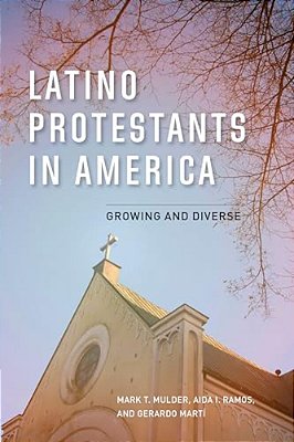 Latino Protestants In America: Growing And Diverse-..