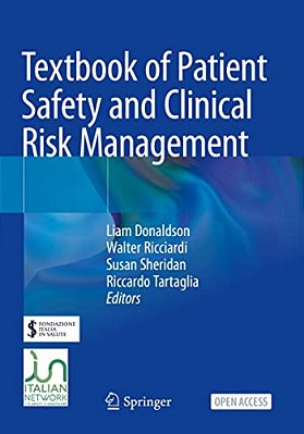Textbook Of Patient Safety And Clinical Risk Management-..