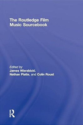 The Routledge Film Music Sourcebook-..