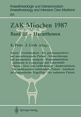 Zak München 1987: Band III -- Hauptthemen-..