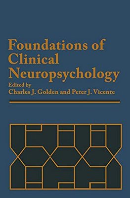Foundations Of Clinical Neuropsychology-..