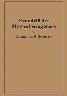 Grundriß Der Mineralparagenese-..