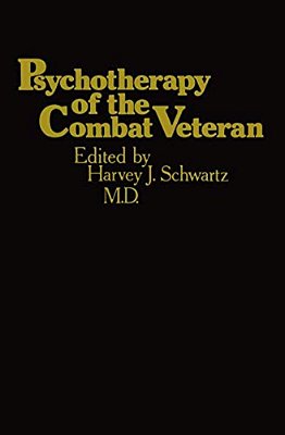 Psychotherapy Of The Combat Veteran-..