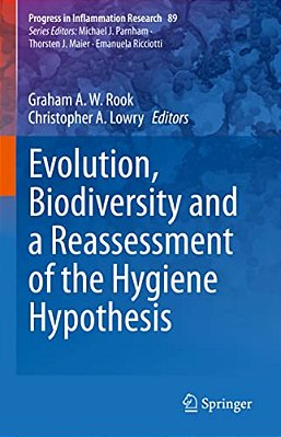 Evolution, Biodiversity And A Reassessment Of The Hygiene Hypothesis-..