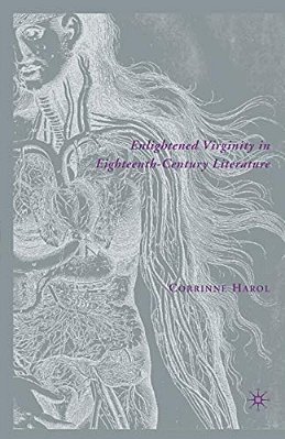 Enlightened Virginity In Eighteenth-Century Literature-..