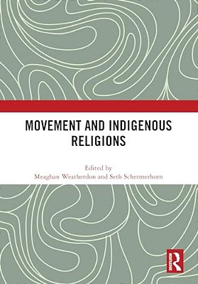 Movement And Indigenous Religions-..