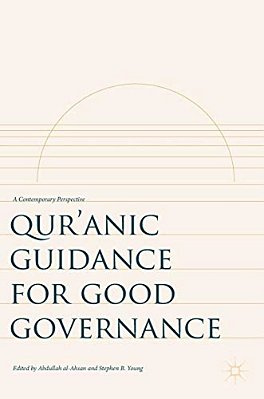 Qur'Anic Guidance For Good Governance: A Contemporary Perspective-..